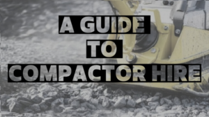 A guide to compactor hire