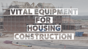 vital equipment of housing construction