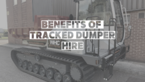 benefits of tracked dumper hire