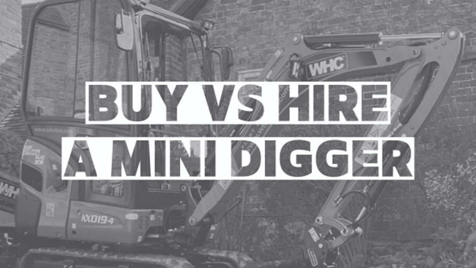 Buy Vs Hire a Mini Digger Image