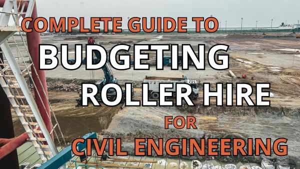 Complete Guide To Budgeting For Civil Engineering Roller Hire Equipment Image